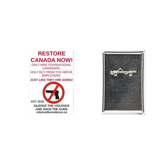 THE RESTORE CANADA, THE U.S.A. AND THE U.K. NOW BUTTONS