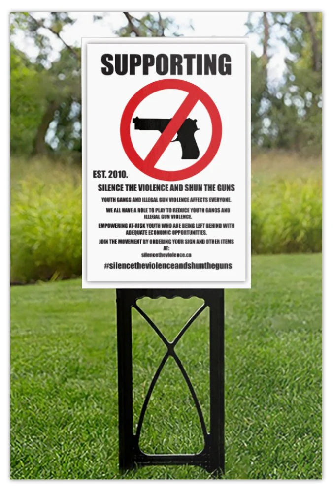 THE SILENCE THE VIOLENCE AND SHUN THE GUNS YARD SIGN