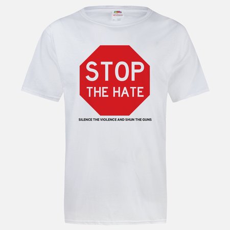 THE STOP THE HATE T-SHIRT