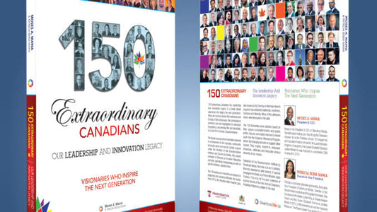 THE 150 EXTRAORDINARY CANADIANS LEGACY BOOK
