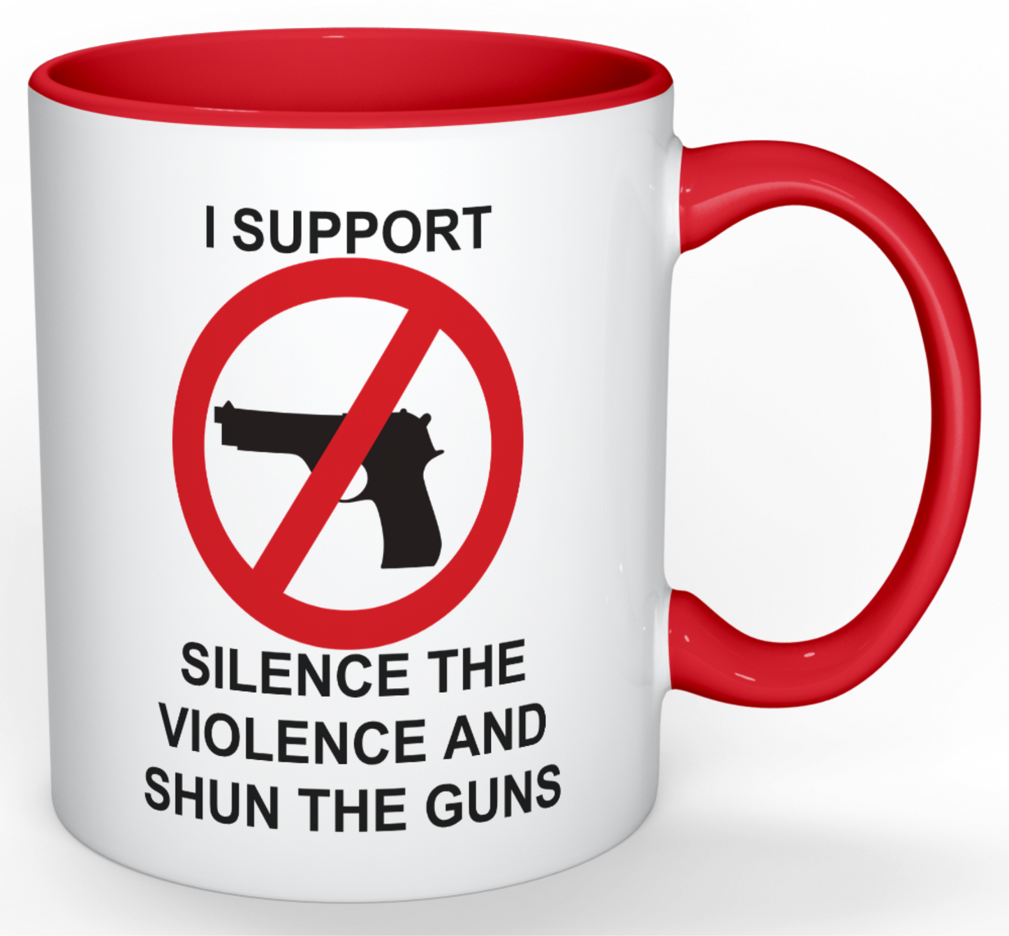 THE SILENCE THE VIOLENCE AND SHUN THE GUNS COFFEE MUG