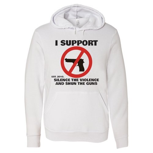 THE SILENCE THE VIOLENCE AND SHUN THE GUNS HOODIE