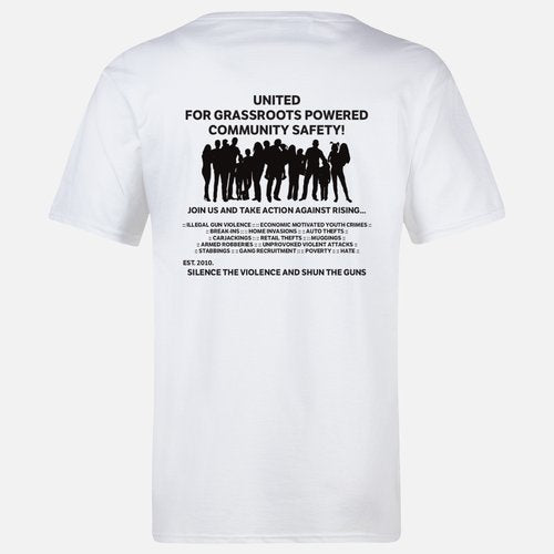 THE UNITED FOR GRASSROOTS POWERED COMMUNITY SAFETY! T-SHIRT