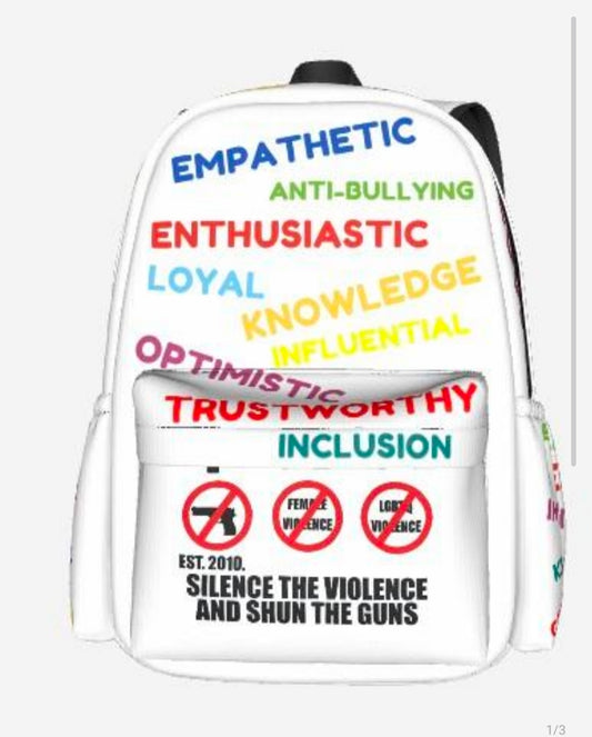 THE SILENCE THE VIOLENCE AND SHUN THE GUNS SCHOOL BACKPACK